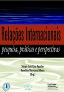 Relações Internacionais: pesquisa, práticas e perspectivas