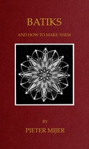 Batiks and how to make them