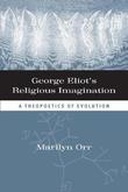 George Eliot's Religious Imagination
