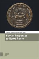 Flavian Responses to Nero's Rome