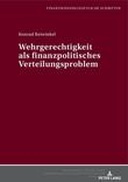 Wehrgerechtigkeit als finanzpolitisches Verteilungsproblem