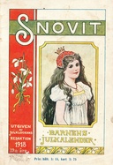 Snövit barnens julkalender 1918 Illustrerad läsning ur verklighetens och sagans värld