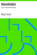 Hämähäkki : $b ja muita kertomuksia