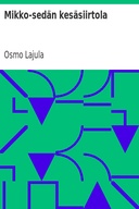 Mikko-sedän kesäsiirtola