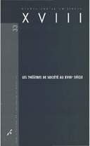 Les théâtres de société au XVIIIe siècle