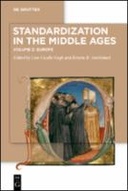Standardization in the Middle Ages