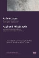 Asile et abus. Asyl und Missbrauch