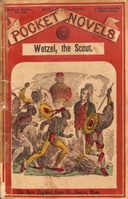 Wetzel, The Scout; or, The Captives of the Wilderness Beadle's Pocket Novels No. 39