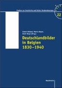 Deutschlandbilder in Belgien 1830–1940