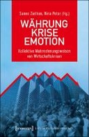 Währung - Krise - Emotion