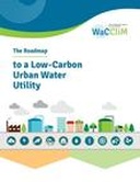 The Roadmap to a Low-Carbon Urban Water Utility