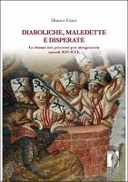 Diaboliche, maledette e disperate