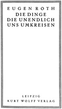 Die Dinge, die unendlich uns umkreisen