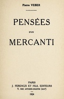 Pensées d'un mercanti