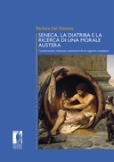 Seneca, la diatriba e la ricerca di una morale austera