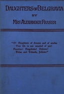 Daughters of Belgravia; vol. 1 of 3