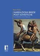 Narrazioni ibride post-sovietiche
