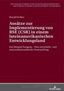 Ansätze zur Implementierung von RSE (CSR) in einem lateinamerikanischen Entwicklungsland