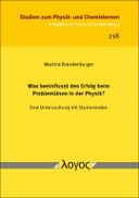 Was beeinflusst den Erfolg beim Problemlösen in der Physik?