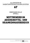 Wettbewerb im Arzneimittel- und Krankenhausbereich