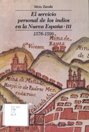 El servicio personal de los indios en la Nueva España