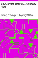 U.S. Copyright Renewals, 1959 January - June