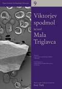 Viktorjev spodmol in Mala Triglavca = Viktorjev spodmol and Mala Triglavca
