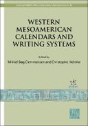 Western Mesoamerican Calendars and Writing Systems
