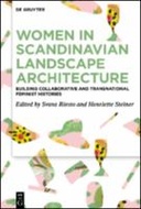 Women in Scandinavian Landscape Architecture