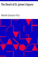 The Sleuth of St. James's Square