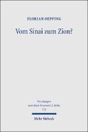 Vom Sinai zum Zion?