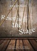 Resetting the Stage