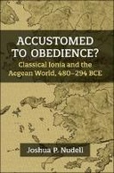 Accustomed to Obedience? Accustomed to Obedience?