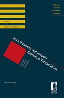 Perù frontiera del mondo. Eielson e Vargas Llosa: dalle radici all’impegno cosmopolita / Perú frontera del mundo. Eielson y Vargas Llosa: de las raíces al compromiso cosmopolita