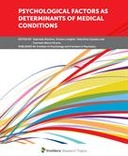 Psychological Factors as Determinants of Medical Conditions