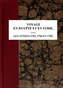 Voyage en Égypte et en Syrie - Tome 2