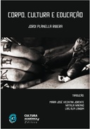 Corpo, cultura e educação