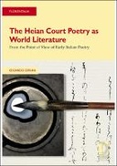 The Heian Court Poetry as World Literature