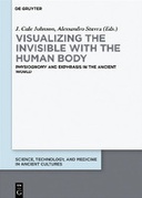 Visualizing the invisible with the human body