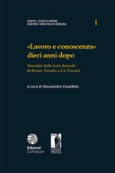 «Lavoro e conoscenza» dieci anni dopo