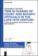 Time in Diaries of Court and Bakufu Officials in the late 13th Century