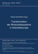 Transformation der Wirtschaftssysteme in Ostmitteleuropa