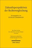 Zukunftsperspektiven der Rechtsvergleichung