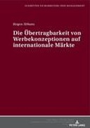 Die Übertragbarkeit von Werbekonzeptionen auf internationale Märkte