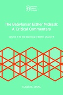 Vol. 2 The Babylonian Esther Midrash: A Critical Commentary