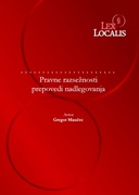 Pravne razsežnosti prepovedi nadlegovanja Pravne razsežnosti prepovedi nadlegovanja