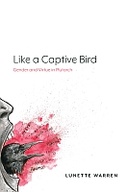 Like a Captive Bird
