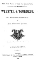 Webster & Tourneur The White Devil, The Duchess of Malfi, The Atheist's Tragedy, The Revenger's Tragedy