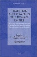 Tradition and Power in the Roman Empire