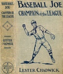 Baseball Joe, champion of the league : $b Or, The record that was worth while